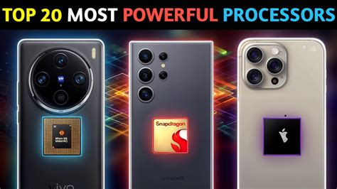 2024's Fastest and Most Powerful Smartphone Processors.